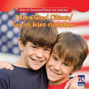 I Am a Good Citizen / Soy un buen ciudadano by Mary Ann Hoffman, 9781433948541