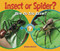 Insect or Spider? (How Do You Know?) - 9781598452372 by Melissa Stewart