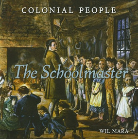 The Schoolmaster by Wil Mara, 9780761448013