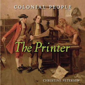 The Printer - 9780761448020 by Christine Petersen, 9780761448020