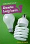 Alternative Energy Sources by Kathiann M. Kowalski, 9780761448990