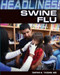 Swine Flu by Dr. Sarah K. Tasian, 9781448812929