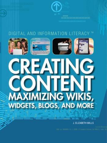 Creating Content by J. Elizabeth Mills, 9781448813223