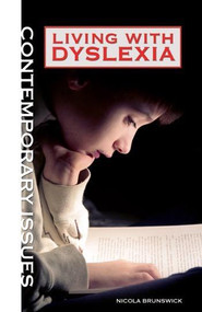 Living with Dyslexia by Nicola Brunswick, 9781448818662