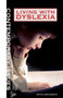 Living with Dyslexia by Nicola Brunswick, 9781448818662