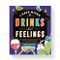 I Have Mixed Drinks About Feelings Coloring Book by Brass Brass Monkey, Galison, 9780735374478