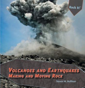 Volcanoes and Earthquakes - 9781448825592 by Steven M. Hoffman, Stephanie Hoffman, 9781448825592