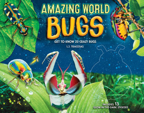 Amazing World: Bugs (Get to know 20 crazy bugs) by L. J. Tracosas, 9780785841920