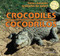Crocodiles / Cocodrilos (Bilingual Edition) by Maddie Gibbs, 9781448831180