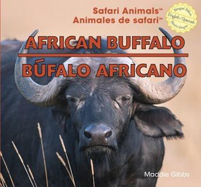 African Buffalo / Búfalo africano (Bilingual Edition) by Maddie Gibbs, 9781448831234