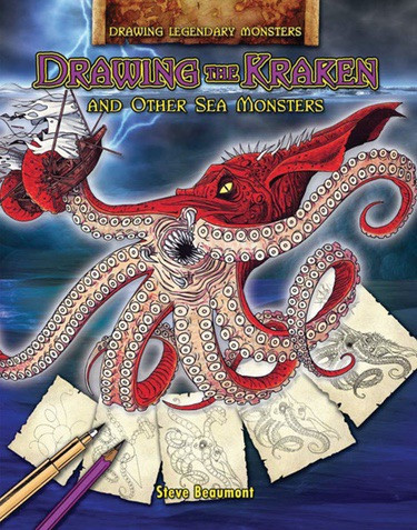 Drawing the Kraken and Other Sea Monsters - 9781448832637 by Steve Beaumont