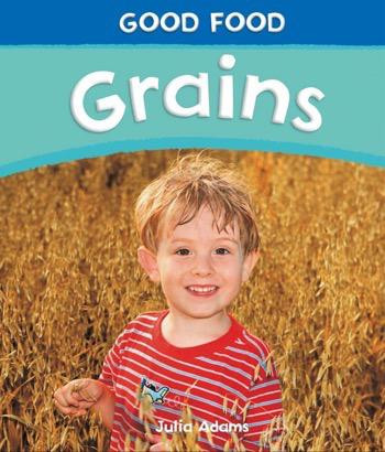 Grains by Julia Adams, 9781448832736