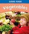 Vegetables - 9781448832743 by Julia Adams, 9781448832743