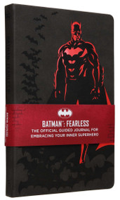 Batman: Fearless: The Official Guided Journal for Embracing Your Inner Superhero by Insight Editions, 9798886630268