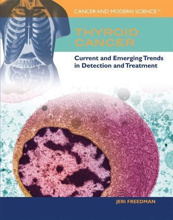 Thyroid Cancer by Jeri Freedman, 9781448813087