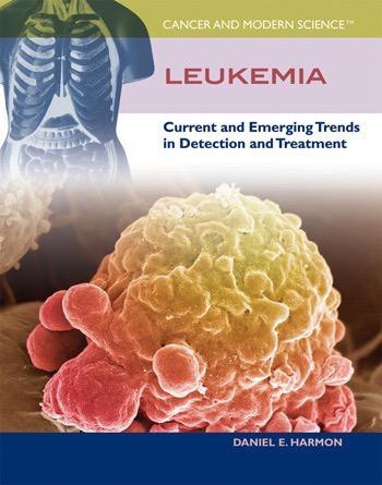 Leukemia - 9781448813117 by Daniel E. Harmon, 9781448813117