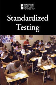 Standardized Testing by Cynthia A. Bily, 9780737752021