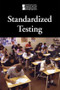 Standardized Testing by Cynthia A. Bily, 9780737752021