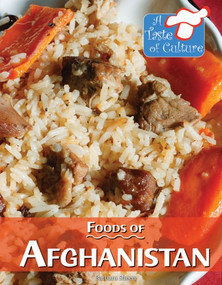 Foods of Afghanistan by Barbara Sheen, 9780737754209