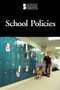 School Policies - 9780737752014 by Noël Merino, 9780737752014