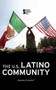 The U.S. Latino Community - 9780737752281 by Margaret Haerens, 9780737752281