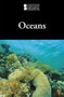 Oceans - 9780737752007 by Lauri S. Friedman, 9780737752007