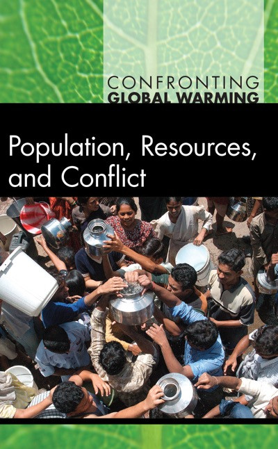 Population, Resources, and Conflict by Jacqueline Langwith, Michael E. Mann, 9780737751758