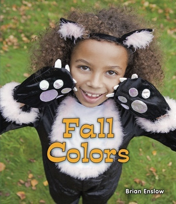 Fall Colors - 9781598452648 by Brian Enslow, 9781598452648