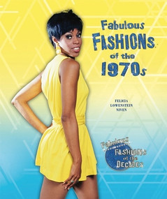 Fabulous Fashions of the 1970s - 9781598452808 by Felicia Lowenstein Niven, 9781598452808