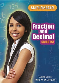 Fraction and Decimal Smarts! - 9781598453218 by Lucille Caron, 9781598453218