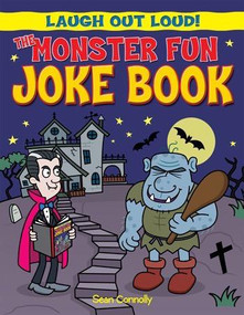 The Monster Fun Joke Book - 9781615333608 by Kay Barnham, Sean Connolly, 9781615333608