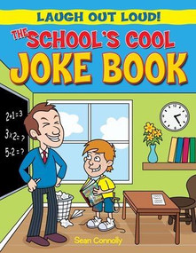 The School's Cool Joke Book by Kay Barnham, Sean Connolly, 9781615333639