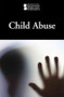 Child Abuse - 9780737756722 by Jacqueline Langwith, 9780737756722