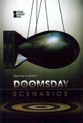 Doomsday Scenarios - 9780737757217 by Noah Berlatsky, 9780737757217