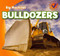 Bulldozers - 9781433955525 by Katie Kawa, 9781433955525