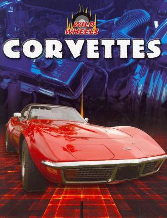 Corvettes - 9781433958205 by Heather Moore Niver, 9781433958205