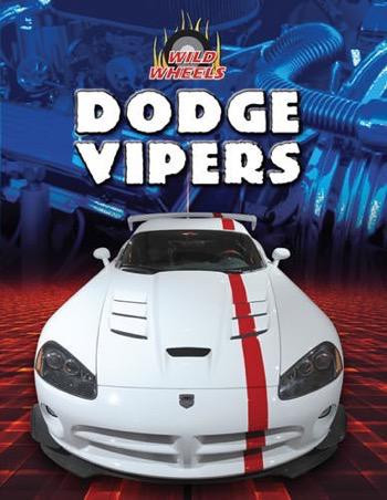 Dodge Vipers by Bob Power, 9781433958229
