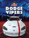 Dodge Vipers by Bob Power, 9781433958229