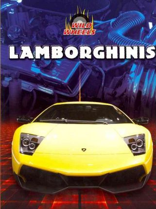 Lamborghinis - 9781433958328 by Bob Power, 9781433958328