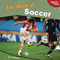 The Math of Soccer by Ian F. Mahaney, 9781448825578