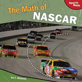 The Math of NASCAR - 9781448826964 by Ian F. Mahaney, 9781448826964