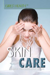 Skin Care by Sarah Jaworski, Robert Chehoski, 9781448845743
