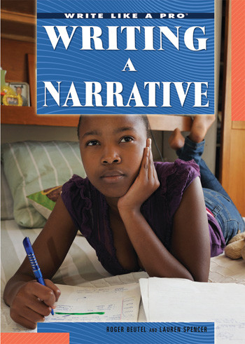 Writing a Narrative - 9781448846894 by Lauren Spencer, Roger Beutel, 9781448846894