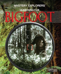 Searching for Bigfoot - 9781448847600 by Greg Cox, Stewart Cowley, 9781448847600