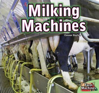 Milking Machines by Connor Dayton, 9781448849451