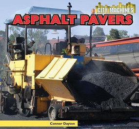 Asphalt Pavers by Connor Dayton, 9781448849628