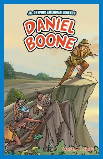 Daniel Boone - 9781448851942 by Andrea P. Smith, 9781448851942