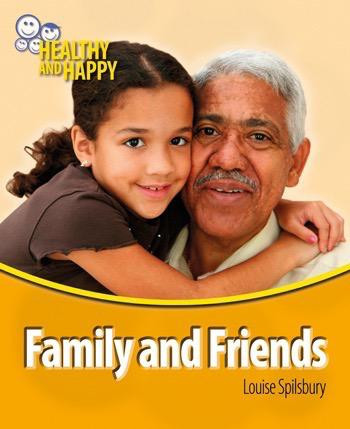 Family and Friends - 9781448852758 by Louise Spilsbury, 9781448852758