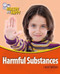 Harmful Substances by Louise Spilsbury, 9781448852765