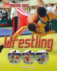 Wrestling - 9781448852864 by Chris St. John, 9781448852864